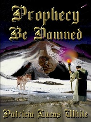 cover image of Prophecy Be Damned